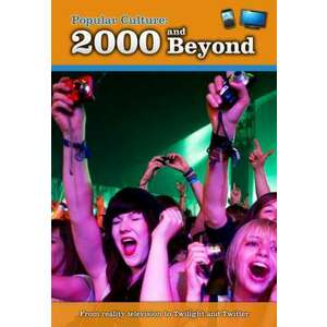 Popular Culture: 2000 and Beyond imagine