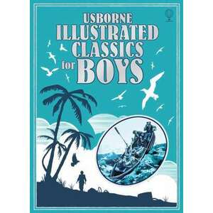 Illustrated Classics for Boys imagine