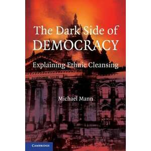 The Dark Side of Democracy imagine