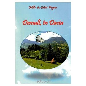 Demult, in Dacia - Odille Dogan, Sabri Dogan imagine