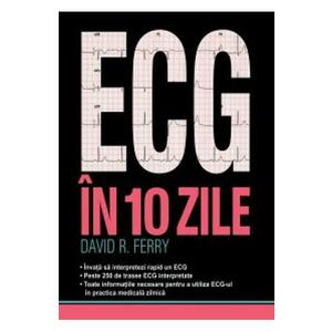 ECG in 10 zile - David R. Ferry imagine