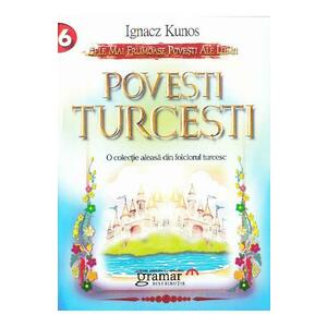 Povesti Turcesti - Ignacz Kunos imagine