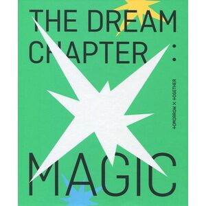 The Dream Chapter: Magic (Sanctuary Version) | Tomorrow X Together imagine