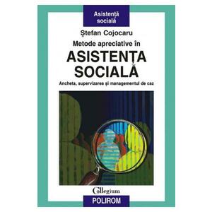 Metode apreciative in asistenta sociala - Stefan Cojocaru imagine