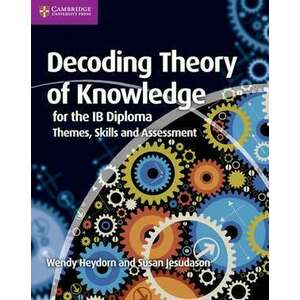 Decoding Theory of Knowledge for the IB Diploma imagine