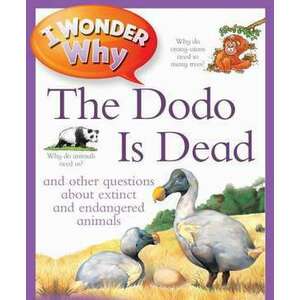 I Wonder Why The Dodo Is Dead imagine