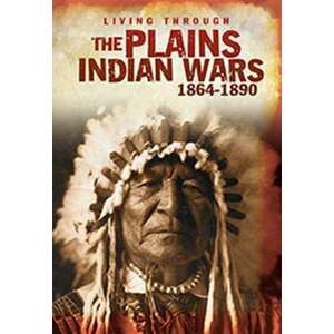 The Plains Indian Wars, 1864-1890 imagine