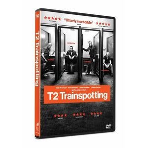 T2 Trainspotting / T2 Trainspotting | Danny Boyle imagine