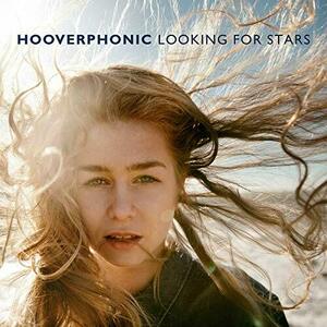 Looking For Stars - Vinyl | Hooverphonic imagine