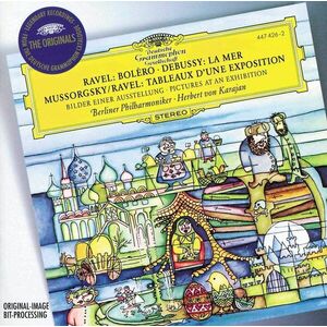 Ravel: Bolero / Debussy: La Mer / Mussorgsky: Tableaux D'une Exposition | Maurice Ravel, Claude Debussy, Modest Mussorgsky imagine
