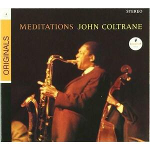 Meditations | John Coltrane imagine