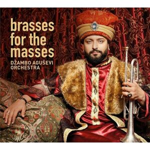 Brasses for the Masses - Vinyl | Dzambo Agusevi Orchestra imagine
