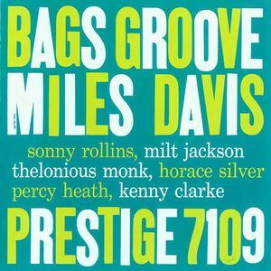 Bags Groove | Miles Davis imagine