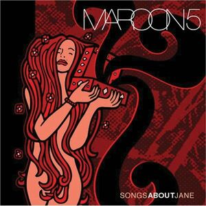 Songs about Jane | Maroon 5 imagine