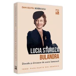 Lucia Sturdza Bulandra dincolo si dincoace de scena lumeasca imagine