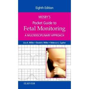 Mosby's Pocket Guide to Fetal Monitoring imagine