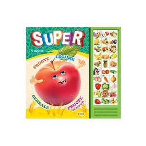 Carte cu sunete: Super fructe, legume... (romana+engleza) - Inesa Tautu imagine