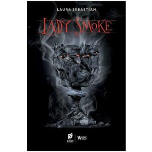 Lady Smoke - Laura Sebastian imagine