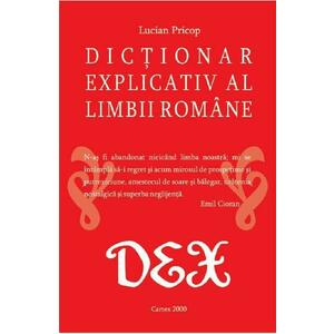 Dictionar explicativ al limbii romane - Lucian Pricop imagine