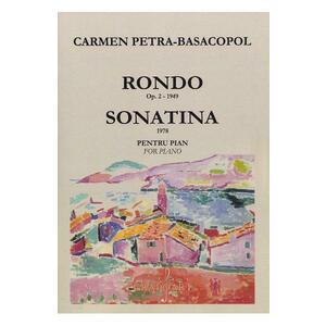Rondo Opus 2. Sonatina pentru pian - Carmen Petra-Basacopol imagine