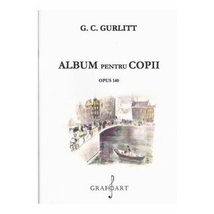 Album pentru copii - G.C. Gurlitt imagine
