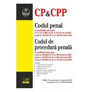 Codul penal. Codul de procedura penala Ed.28 Act. 4 septembrie 2022 imagine
