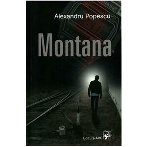 Montana - Alexandru Popescu imagine