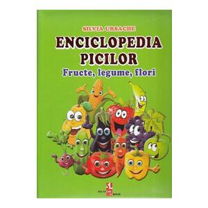 Enciclopedia picilor: Fructe, legume, flori - Silvia Ursache imagine