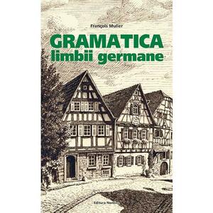 Gramatica limbii germane - Francois Muller imagine
