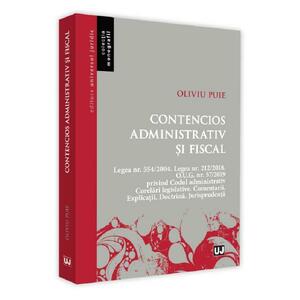 Contencios administrativ si fiscal - Oliviu Puie imagine