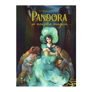 Pandora si noaptea magica - Eric Puybaret imagine