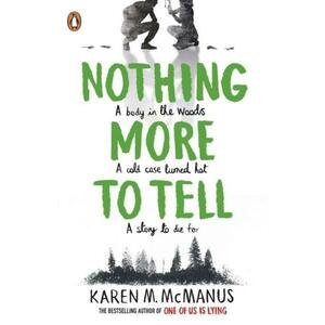 Nothing More to Tell - Karen M. McManus imagine