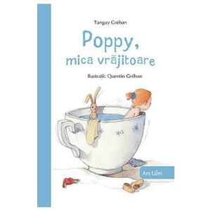Poppy, mica vrajitoare - Tanguy Greban imagine