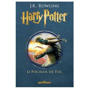 Harry Potter si Pocalul de Foc - J. K. Rowling imagine