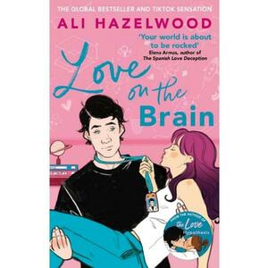 Love on the Brain - Ali Hazelwood imagine