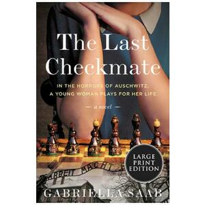 The Last Checkmate - Gabriella Saab imagine