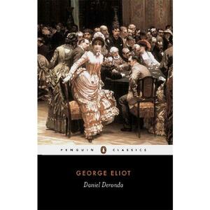 Daniel Deronda - George Eliot imagine