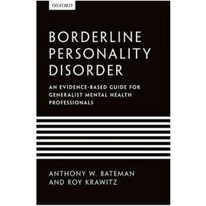 Borderline Personality Disorder - Anthony W. Bateman, Roy Krawitz imagine