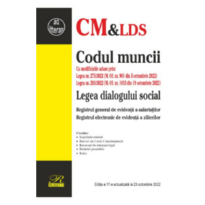 Codul muncii. Legea dialogului social Act. 23 octombrie 2022 imagine