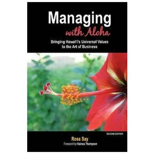 Managing with Aloha - Rosa Say imagine