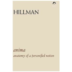 Anima - James Hillman imagine