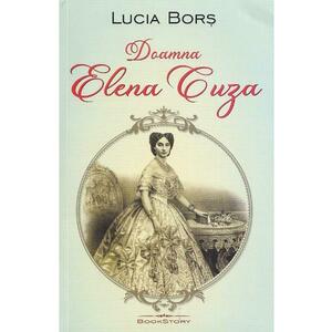 Doamna Elena Cuza - Lucia Bors imagine