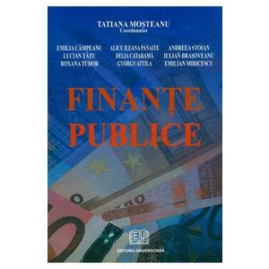 Finante publice ed.3 - Tatiana Mosteanu imagine
