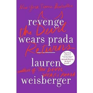 Revenge Wears Prada. The Devil Returns - Lauren Weisberger imagine
