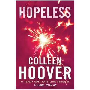 Hopeless. Hopeless #1 - Colleen Hoover imagine