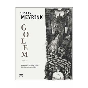 Golem - Gustav Meyrink imagine