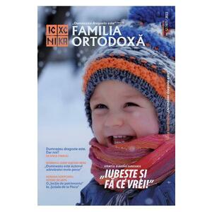 Familia Ortodoxa Nr.12 (167) Decembrie 2022 imagine