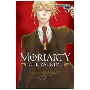 Moriarty the Patriot Vol.1 - Ryosuke Takeuchi, Sir Arthur Conan Doyle, Hikaru Miyoshi imagine