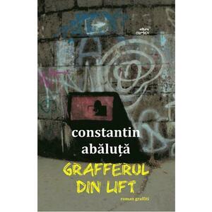 Grafferul din lift - Constantin Abaluta imagine