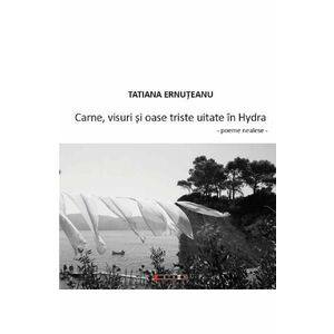 Carne, visuri si oase triste uitate in Hydra - Tatiana Ernuteanu imagine